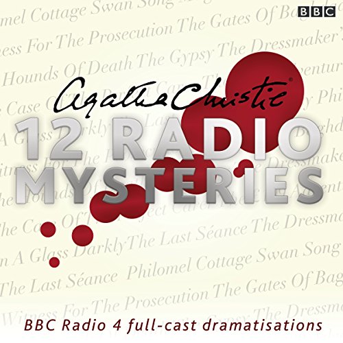 Agatha Christie: Twelve Radio Mysteries: Twelve BBC Radio 4 dramatisations (BBC Audio)の表紙
