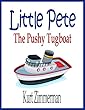 Little Pete the Pushy Tugboat (English Edition)