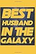 Best Husband in the Galaxy: Star sky font Notebook | Journal | Diary | 110 Lined Pages