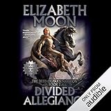 Divided Allegiance: The Deed of Paksenarrion, Book 2