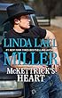 McKettrick's Heart: A Western Redemption Romance (McKettrick Men)