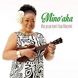 MINO'AKA