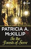 In the Forests of Serre (English Edition)