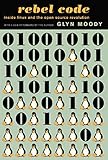 Rebel Code: Linux and the Open Source Revolution (English Edition)