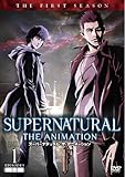 SUPERNATURAL THE ANIMATION�q�t�@�[�X�g�E�V�[�Y���r Vol.1