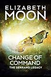Change of Command (Serrano Legacy Book 6) (English Edition)