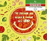 THE ITALIAN JOB mixed & cooked by i-dep