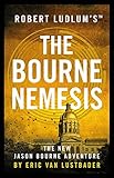 Robert Ludlum's™ The Bourne Nemesis (Jason Bourne) (English Edition)