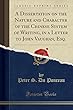 A Dissertation on the Nature and Character of the Chinese System of Writing, in a Letter to John Vaughan, Esq. (Classic Reprint)