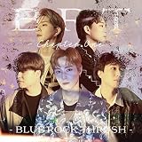 B.R.T ～Chapter One～