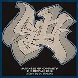 蝕 -JAPANESE HIP HOP PARTY- THE BEST MIX 2012 MIXED BY DJ BOLZOI