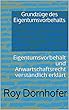 Grundzüge des Eigentumsvorbehalts: Eigentumsvorbehalt und Anwartschaftsrecht verständlich erklärt (German Edition)