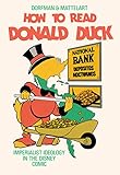 How to Read Donald Duck: Imperialist Ideology in the Disney Comic