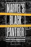 Marvel's Black Panther: A Comic Book Biography, from Stan Lee to Ta-Nehisi Coates