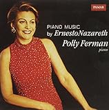 Piano Music By Ernesto Nazareth