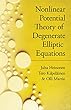 Nonlinear Potential Theory of Degenerate Elliptic Equations (Dover Books on Mathematics)