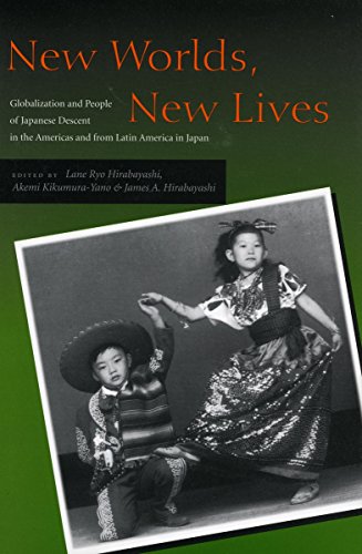 New worlds, new lives : globalization and people of Japanese descent in the Americas and from Latin America in Japan / edited by Lane Ryo Hirabayashi, Akemi Kikumura-Yano, James A. Hirabayashiの表紙