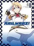 RAIL WARS!6