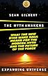 The Myth Awakens: What the New STAR WARS Saga Means for the Modern Myth and the Future of the Force (Expanding Universe Book 4) (English Edition)