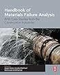 Handbook of Materials Failure Analysis With Case Studies from the Construction Industries