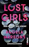 Lost Girls – Was kostet ein Leben?: Kriminalroman (Kim-Stone-Reihe 3) (German Edition)
