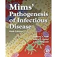 Mims' Pathogenesis of Infectious Disease