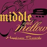 middle&mellow of Happiness Records