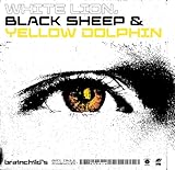 WHITE LION, BLACK SHEEP & YELLOW DOLPHIN (完全生産限定盤) - brainchild's (特典なし)