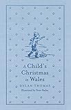 A Child's Christmas in Wales (English Edition)