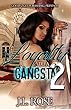 Loyalty to a Gangsta 2 (English Edition)