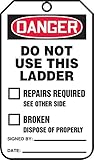 Accuform Signs TRS331CTP Ladder Status Tag, Legend "DANGER DO NOT USE THIS LADDER", 5.75" Length x 3