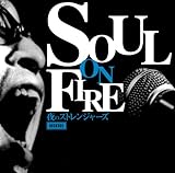 SOUL ON FIRE