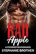 Bad Apple: A Stepbrother Romance (English Edition)