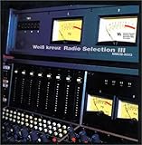 Wei�� kreuz Radio Selection �V