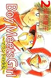 Boy Meets Girl ～マウンドの少女～　２巻