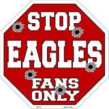 スマートブロンドEaglesファンのみメタルノベルティOctagon Stop Sign bs-193