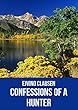 Confessions of a hunter (Danish Edition)
