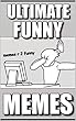Memes: XL Funny Memes: The Dankest Memes On The Planet (English Edition)