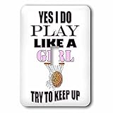 3droseリナピロ – スポーツ引用 – Yes I Do Play Like A Girl。Try to Keep Up。バスケットボール。ゲーム。スポーツ。 – 照明スイッチカバー – シングル