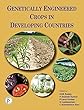 Genetically Engineered Crops in Developing Countries (English Edition)
