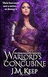 The Warlord's Concubine: A Fantasy Romance (The Dark God-King Series)