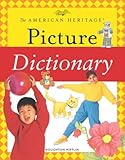 American Heritage Picture Dictionary (American Heritage Dictionary)
