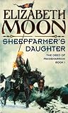 Sheepfarmer's Daughter: Book 1: Deed of Paksenarrion Series (English Edition)
