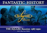 �gFANTASTIC HISTORY�h/THE SQUARE Reunion -1987-1990- LIVE @Blue Note TOKYO