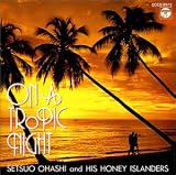 ON A TROPIC NIGHT �썑�̖�