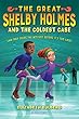 The Great Shelby Holmes and the Coldest Case