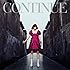 CONTINUE（通常盤）