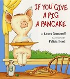 If You Give a Pig a Pancake
