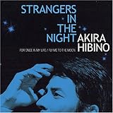 STRANGERS IN THE NIGHT