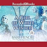 A Girl of White Winter
